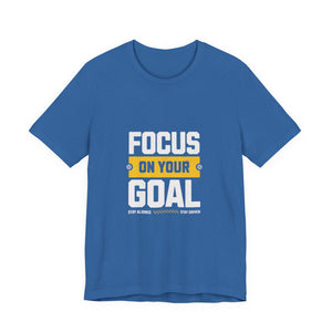 A blue short-sleeve crewneck t-shirt with a graphic on the chest that reads 'FOCUS ON YOUR GOAL' in white and yellow text, displayed on a solid white background | AH Urban Wear PK